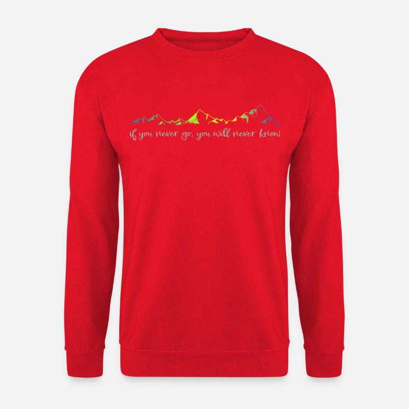 never go, never know - Unisex Pullover - Rot