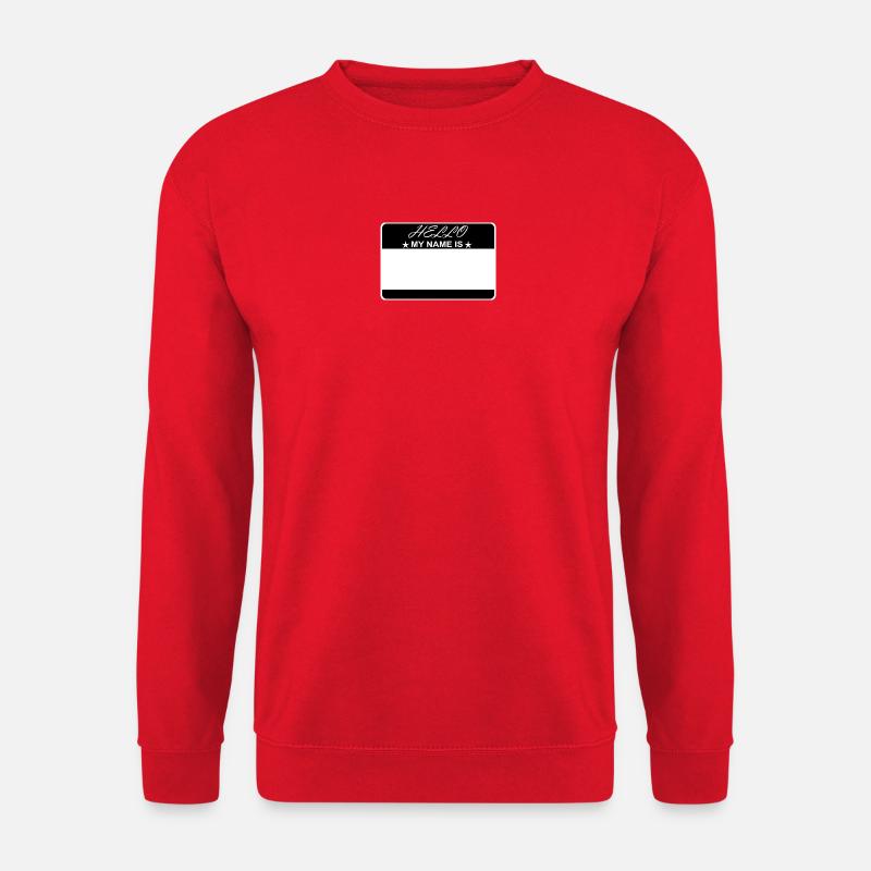 Hello My Name Is - Unisex Sweatshirt - red
