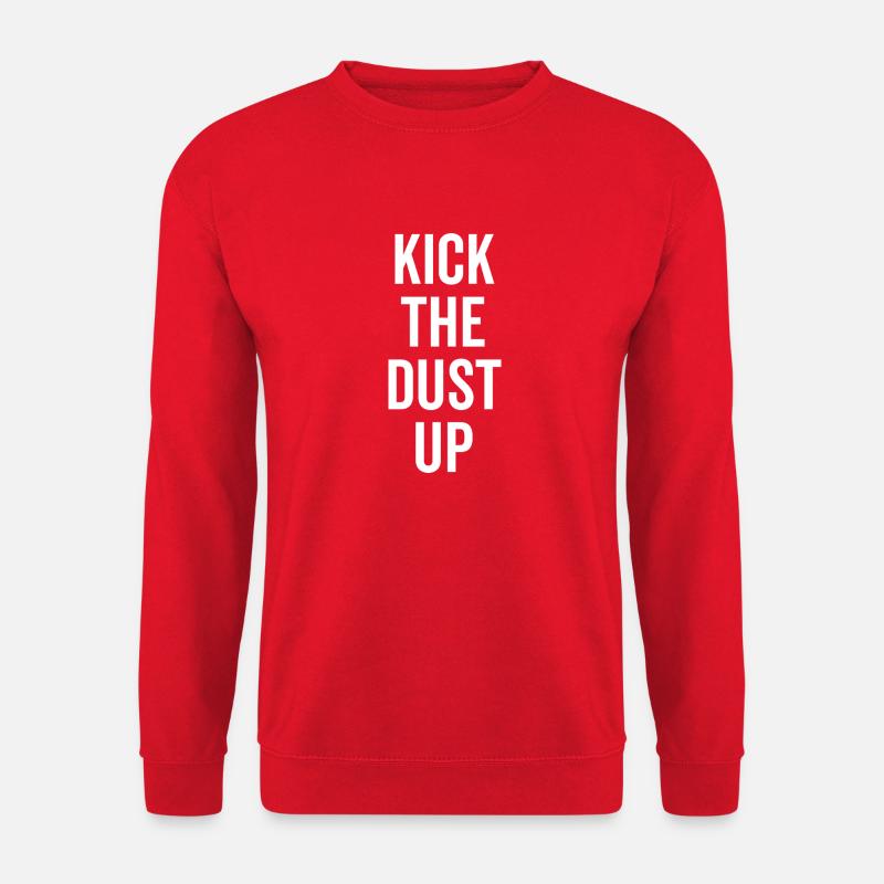 Kick the Dust Up - Unisex Sweatshirt - red