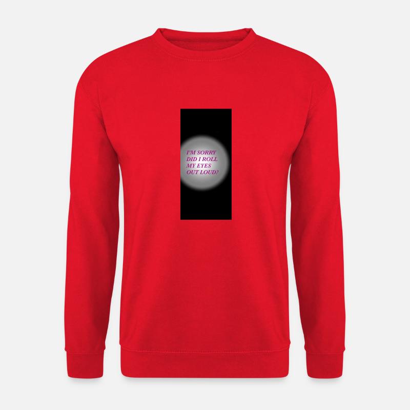 Lustiges Zitat - Unisex Pullover - Rot