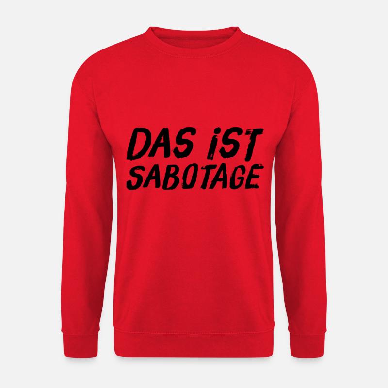 wir wurden sabotiert - Unisex Pullover - Rot