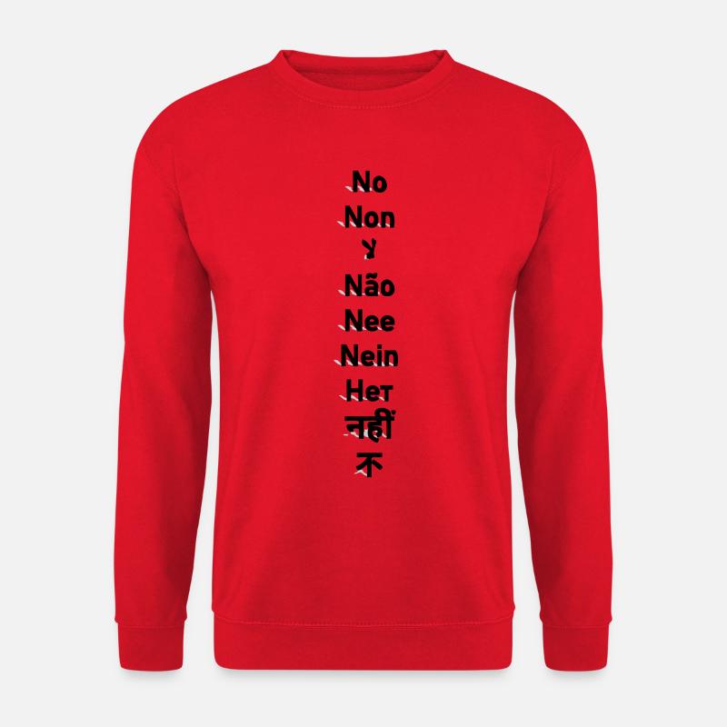 Nein – Non – لا – Não – Nee – Nein – Нет – नहीं – 不 - Unisex Pullover - Rot