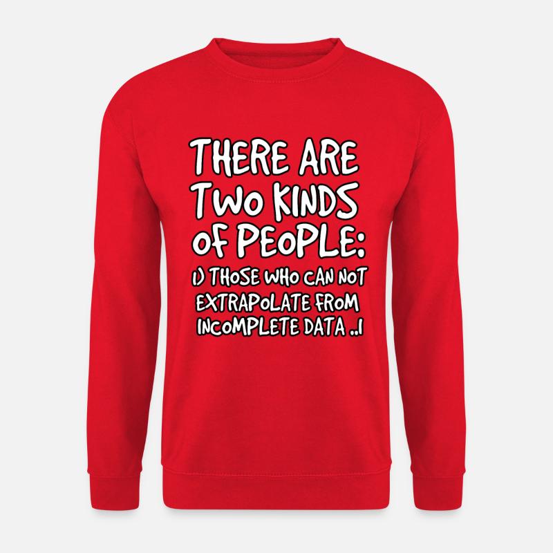 Données incomplètes Drôle de nerd scientifique - Sweat-shirt Unisexe - rouge