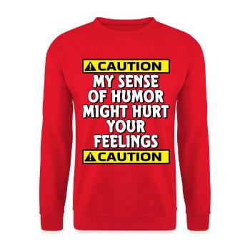 Vorsicht, mein Sinn für Humor könnte deine Gefühle verletzen - Unisex Pullover - Rot - Vorne - Alina (178cm) & Michal (187cm)