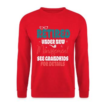 Retired Under New Management See Grandkids Funny - Unisex Sweatshirt - red - Front - Alina (178cm) & Michal (187cm)
