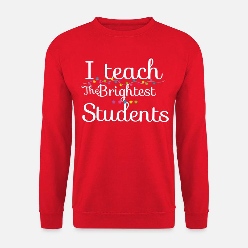 Ich unterrichte die klügsten Schüler - Unisex Pullover - Rot