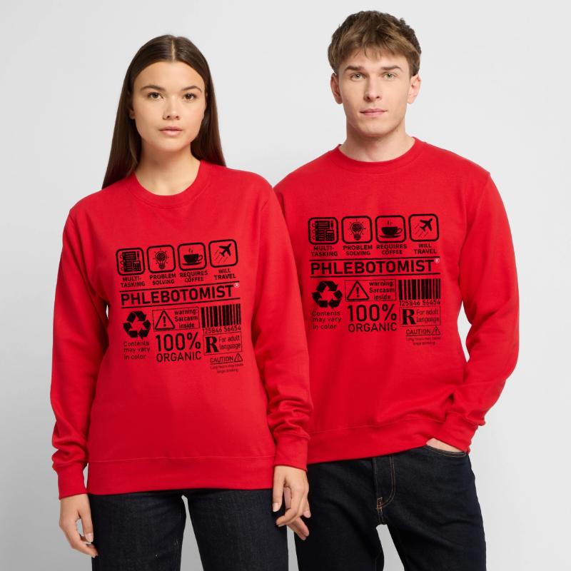 Phlebotomist multi tasking problem solving Unisex Sweatshirt