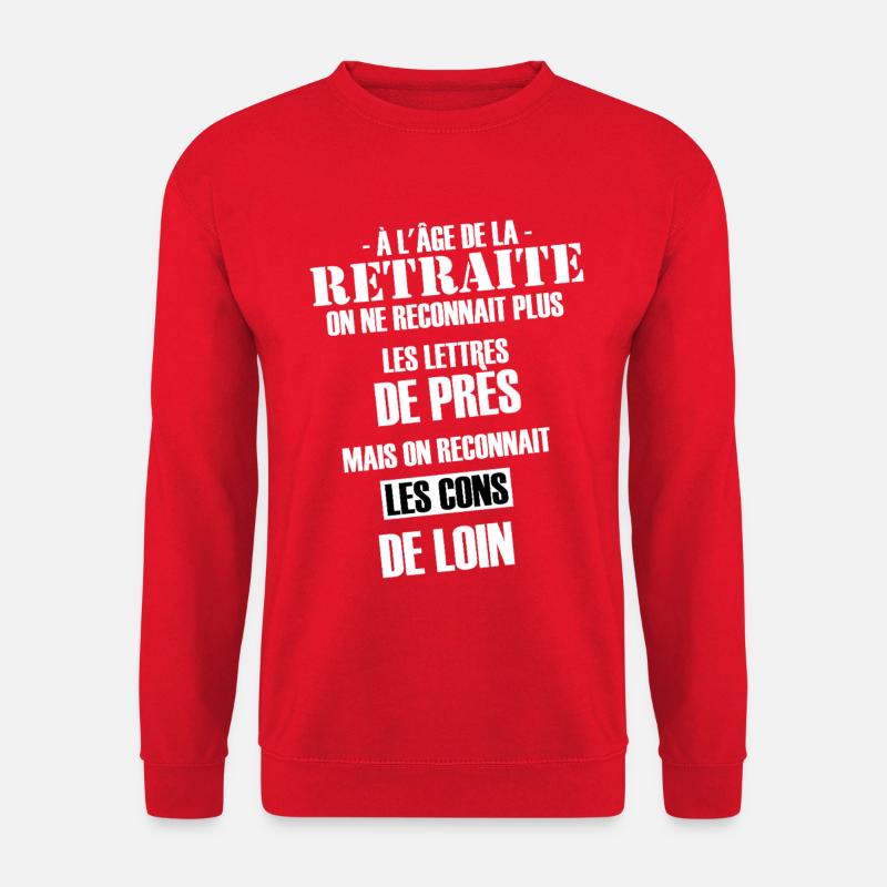 Humorvolles Zitat über den Ruhestand - Unisex Pullover - Rot