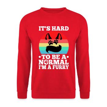 It's Hard To Be A Normal I'm A Furry - Unisex Pullover - Rot - Vorne - Alina (178cm) & Michal (187cm)