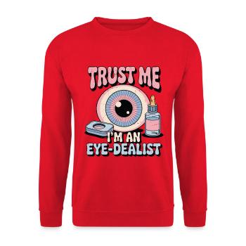 Optométriste Croyez-moi, je suis un spécialiste de l’optique - Sweat-shirt Unisexe - rouge - Devant - Alina (178cm) & Michal (187cm)