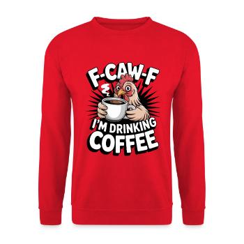 F Caw F Kaffee Hahn Cartoon - Unisex Pullover - Rot - Vorne - Alina (178cm) & Michal (187cm)