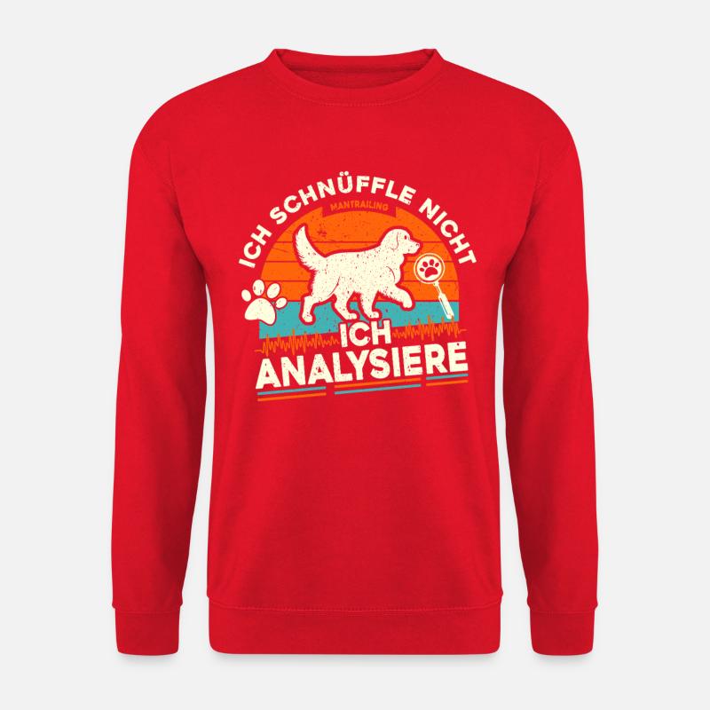 Ich schnüffle nicht - ich analysiere - Unisex Pullover - Rot