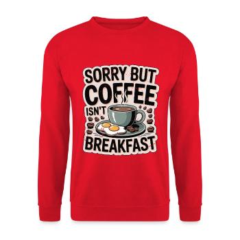 Nutritionniste Désolé, mais le café n’est pas un coach santé - Sweat-shirt Unisexe - rouge - Devant - Alina (178cm) & Michal (187cm)