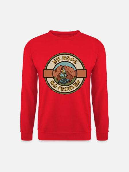 Kein Seil, kein Problem, Kletter-Abenteuer-Kunst - Unisex Pullover - Rot