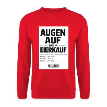 Keep your eyes open when buying eggs - Unisex Sweatshirt - red - Front - Alina (178cm) & Michal (187cm)