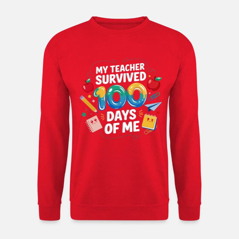 Mon professeur survit 100 jours - Sweat-shirt Unisexe - rouge