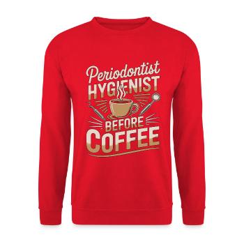 Periodontist Hygienist Before Dental Coffee Lover - Unisex Sweatshirt - red - Front - Alina (178cm) & Michal (187cm)