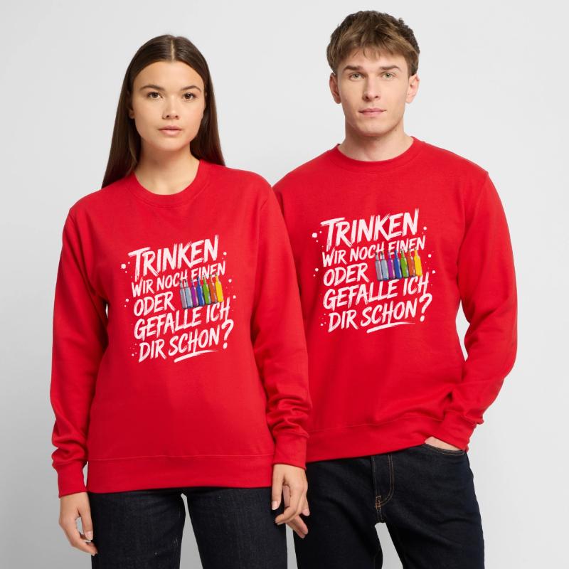 Trinken wir noch einen oder Gefalle ich dir schon Unisex Pullover