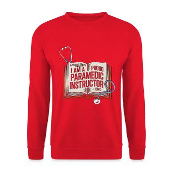 Paramedic Instructor A Short Story EMS Educator - Unisex Sweatshirt - red - Front - Alina (178cm) & Michal (187cm)