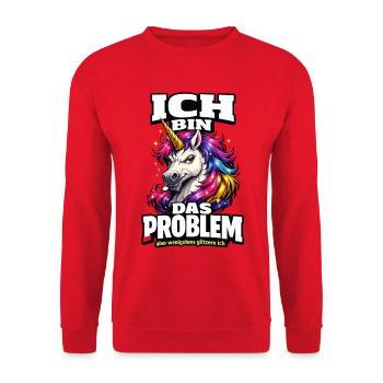 Ich bin das Problem Einhorn Spruch mit Glitzer - Unisex Pullover - Rot - Vorne - Alina (178cm) & Michal (187cm)