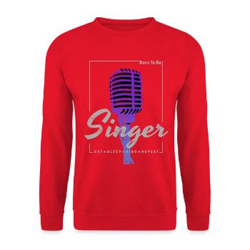 Born To Be Singer for singers and band musicians - Unisex Sweatshirt - red - Front - Alina (178cm) & Michal (187cm)
