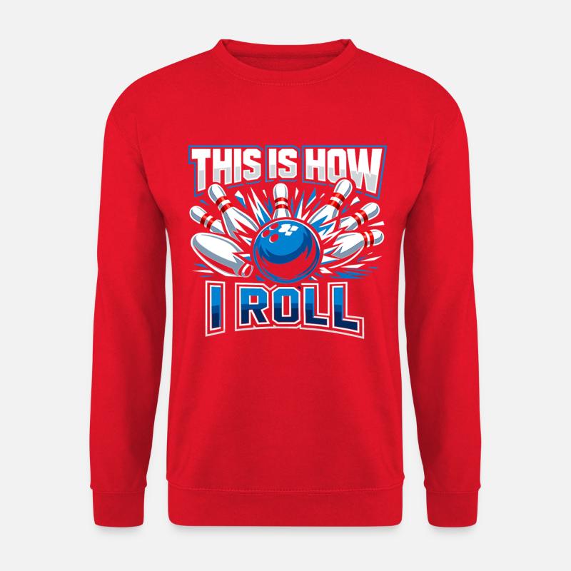 This Is How I Roll - Unisex Pullover - Rot