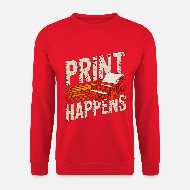 Print Designer Print Happens Creative Designer - Unisex Sweatshirt - red