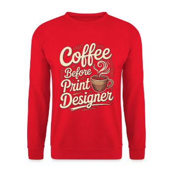 Print Designer Coffee Graphic Artist Coffee Lover - Unisex Pullover - Rot - Vorne - Alina (178cm) & Michal (187cm)