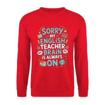 Professeur d’anglais langue seconde désolé mon professeur d’anglais Éducateur d’anglais langue seconde - Sweat-shirt Unisexe - rouge - Devant - Alina (178cm) & Michal (187cm)