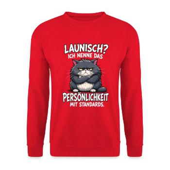 Launisch Persönlichkeit Mit Standards Katze Spruch - Unisex Pullover - Rot - Vorne - Alina (178cm) & Michal (187cm)