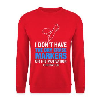 Ich habe kein Whiteboard-Marker-Meme - Unisex Pullover - Rot - Vorne - Alina (178cm) & Michal (187cm)