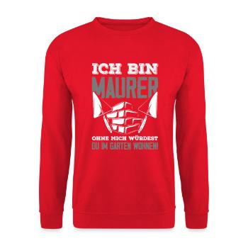 Lustiges Maurer Spruch Handwerker Design Geschenk - Unisex Pullover - Rot - Vorne - Alina (178cm) & Michal (187cm)