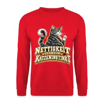 Nettigkeit ist kein Katzeninstinkt - Lustiger - Unisex Pullover - Rot - Vorne - Alina (178cm) & Michal (187cm)
