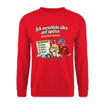 Ich verschiebe alles auf später. Auch diese - Unisex Pullover - Rot - Vorne - Alina (178cm) & Michal (187cm)