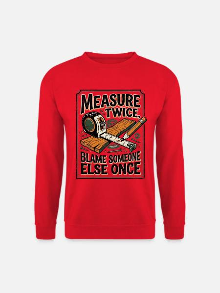 Carpenter Life – Woodworking & Tools Design - Unisex Pullover - Rot