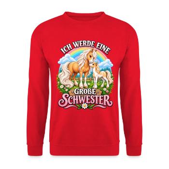 Süße Pferde Ich werde große Schwester Nachwuchs  - Unisex Pullover - Rot - Vorne - Alina (178cm) & Michal (187cm)
