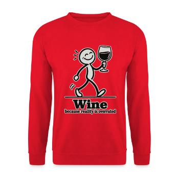 Weinliebhaber lustiger Wein, weil die Realität überbewertet ist - Unisex Pullover - Rot - Vorne - Alina (178cm) & Michal (187cm)