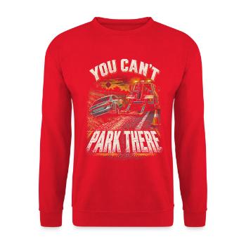 Abschleppfahrer Abschlepper You Cant Park There - Unisex Pullover - Rot - Vorne - Alina (178cm) & Michal (187cm)