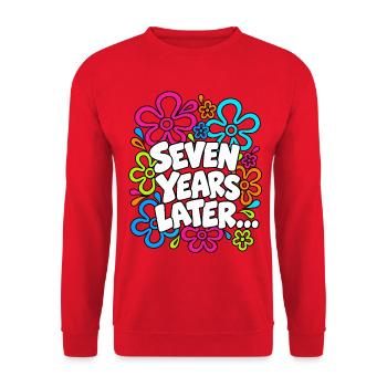 Lustig: Sieben Jahre später, sogar 7 Jahre Geburtstag. - Unisex Pullover - Rot - Vorne - Alina (178cm) & Michal (187cm)