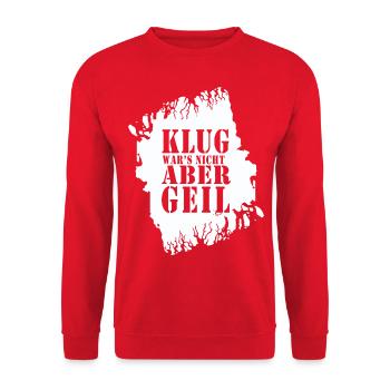 Klug wars nicht aber Geil 2021 lustiger Spruch - Unisex Pullover - Rot - Vorne - Alina (178cm) & Michal (187cm)