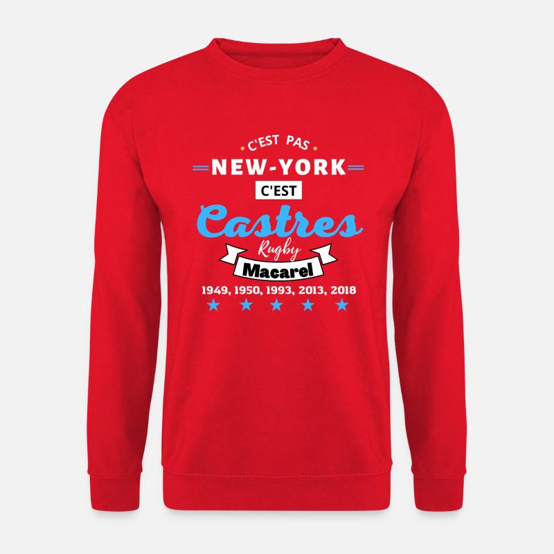 C'est pas NEW YORK, c'est Castres Rugby.B - Sweat-shirt Unisexe - rouge