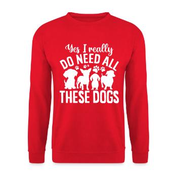 , j’ai vraiment besoin de tous ces chiens, drôle de chien - Sweat-shirt Unisexe - rouge - Devant - Alina (178cm) & Michal (187cm)