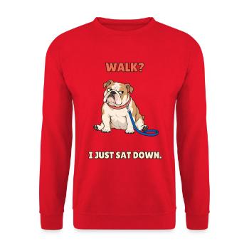 Spaziergang, ich habe mich gerade hingesetzt – fauler Bulldogge - Unisex Pullover - Rot - Vorne - Alina (178cm) & Michal (187cm)