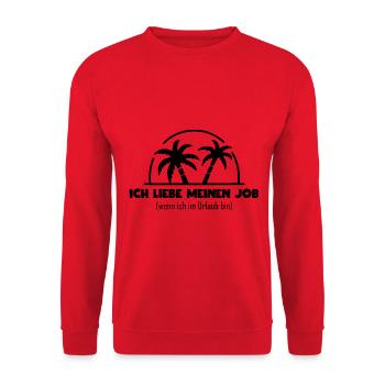 Sprüche Job ich liebe Urlaub - Unisex Pullover - Rot - Vorne - Alina (178cm) & Michal (187cm)
