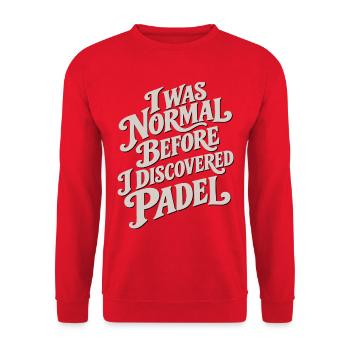 I Was Normal | Padel Spruch - Unisex Pullover - Rot - Vorne - Alina (178cm) & Michal (187cm)