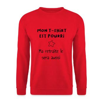 Ma retraite sera pourrie - Sweat-shirt Unisexe - rouge - Devant - Alina (178cm) & Michal (187cm)