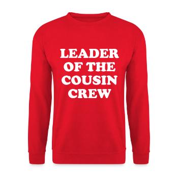 Leader Of The Cousin Crew - Unisex Sweatshirt - red - Front - Alina (178cm) & Michal (187cm)