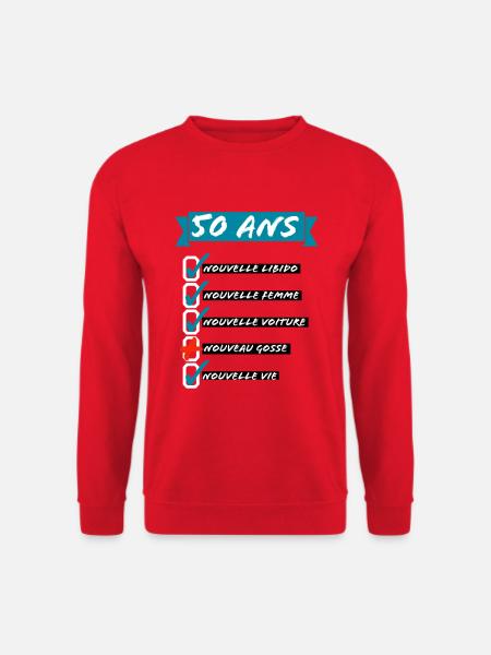 50 ans- Nouvelle libido  - Sweat-shirt Unisexe - rouge