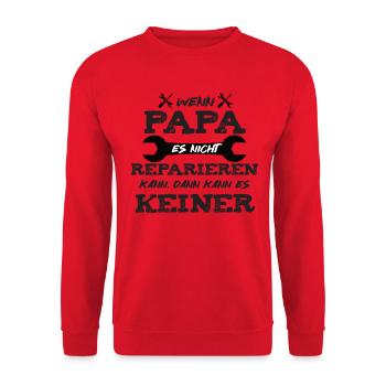 Wenn Papa es nicht reparieren kann! - Unisex Pullover - Rot - Vorne - Alina (178cm) & Michal (187cm)