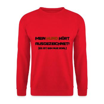 Lustiger Spruch: Mein Hund hört ausgezeichent - Unisex Pullover - Rot - Vorne - Alina (178cm) & Michal (187cm)